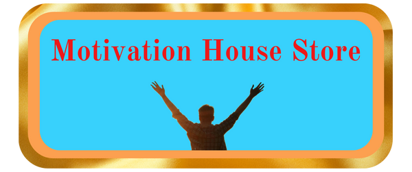 Motivation House